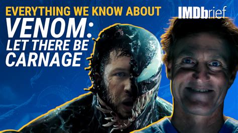 Everything We Know About Venom: Let There Be .